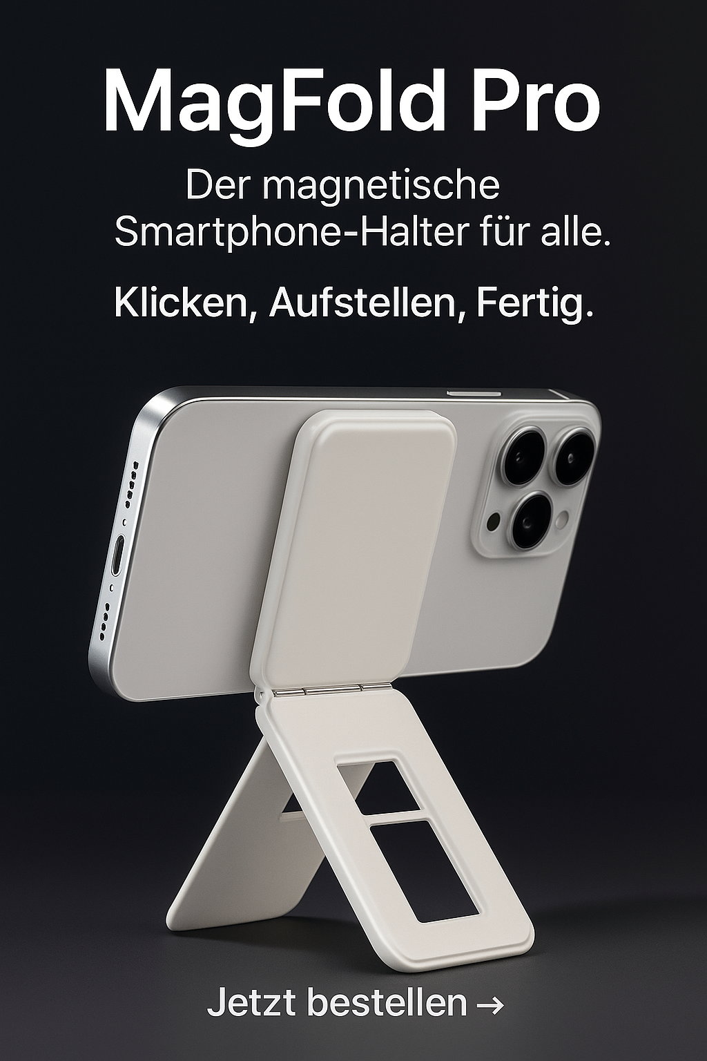 MagFold Pro - Die neue Ära des Smartphone-Halters